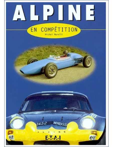 Alpine en Compétition De Michel Morelli Ed. ETAI | 9782726885949 |
