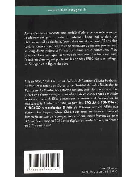 Amie d'enfance De Clyde Chabot Ed. les Cygnes | 9782369444190 |