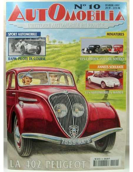 Automobilia N°10 Février 1997 Dossier : La 402 Peugeot | Automobilia N°10 |