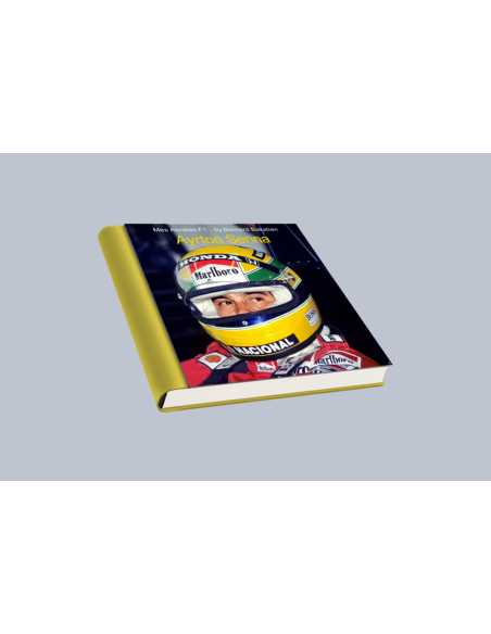 MES ANNÉES F1 … AYRTON SENNA De Bernard BAKALIAN (Tirage Limité 250 ex) | M e s  A n n é e s  F 1 prost |