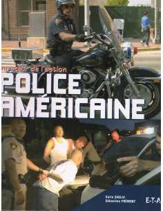 AU COEUR DE L'ACTION POLICE AMERICAINE | 9782726887189 |