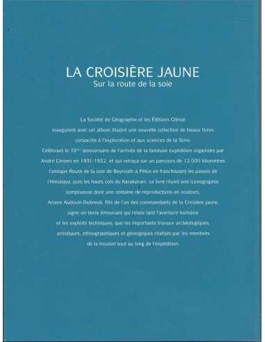 La Croisière jaune, Sur la route de la soie De Ariane Audouin-Dubreuil Ed. Glénat | 9782723439558 |
