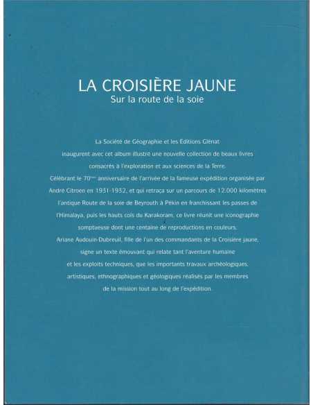 La Croisière jaune, Sur la route de la soie De Ariane Audouin-Dubreuil Ed. Glénat | 9782723439558 |