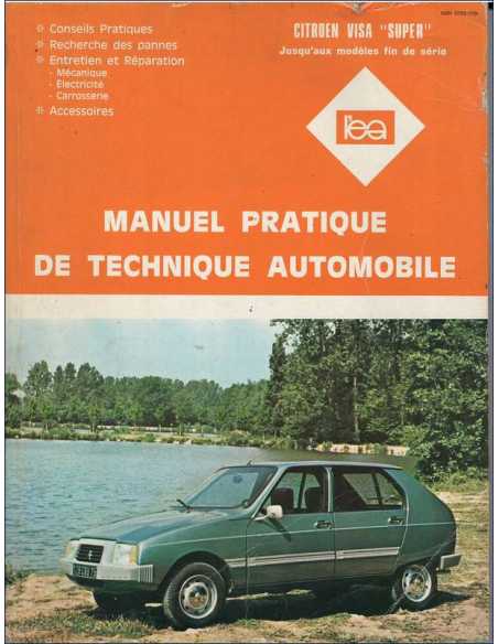 Manuel Technique Pratique Citroën VISA "Super" | LEA VISA |