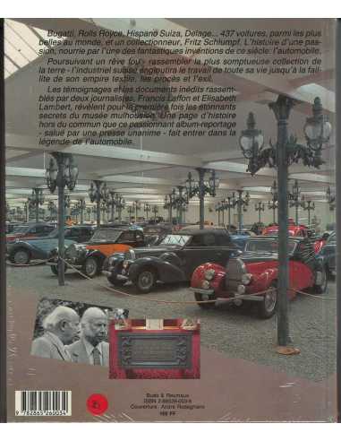 L'Affaire Schlumpf : Les Secrets du plus fabuleux musée automobile du monde De Francis Laffon Ed. Bueb & Reumaux | 9782865260...
