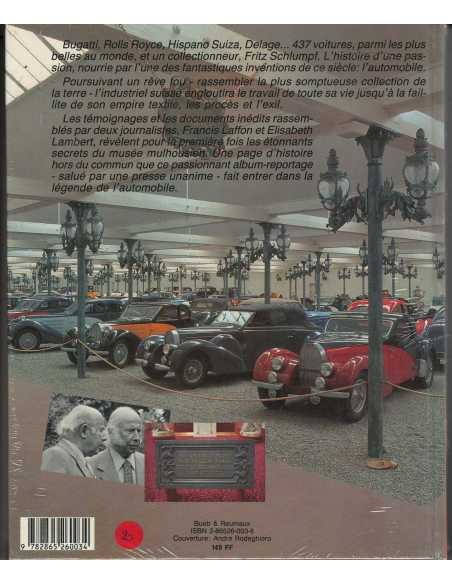 L'Affaire Schlumpf : Les Secrets du plus fabuleux musée automobile du monde De Francis Laffon Ed. Bueb & Reumaux | 9782865260...