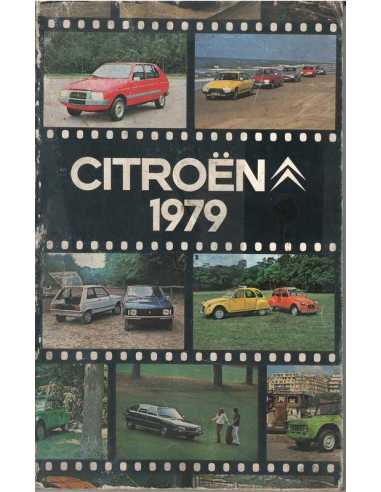 Brochure CITROËN 1979 (Production-Équipements-Caractéristiques) | CITROEN 1979 |