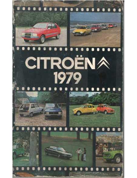 Brochure CITROËN 1979 (Production-Équipements-Caractéristiques) | CITROEN 1979 |