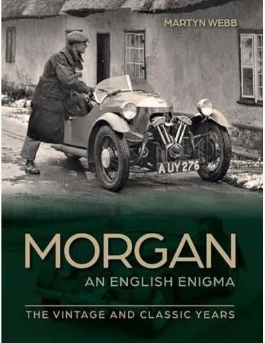 Morgan An English Enigma - The Vintage and Classic Years | 9780719842498 |