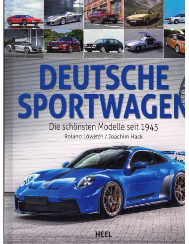 Deutsche Sportwagen - Die schönsten Modelle seit 1945 | 9783966643016 |