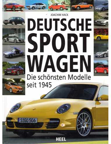 Deutsche Sportwagen - Die schönsten Modelle seit 1945 | 9783868524741 |