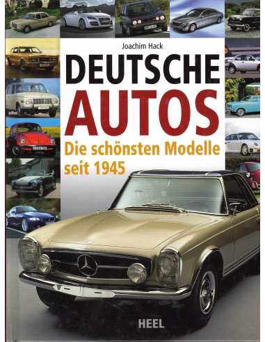 Deutsche Autos - Die schönsten Modelle seit 1945 | 9783868521771 |