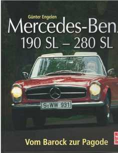 Mercedes-Benz 190 SL, 280 SL - Vom Barock zur Pagode De Günter Engelen Ed. Motorbuch | 9783613031173 |