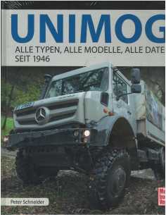 UNIMOG, Alle typen, alle modelle, alle daten seit 1946 De Peter Schneider Ed. Motorbuch | 9783613039674 |