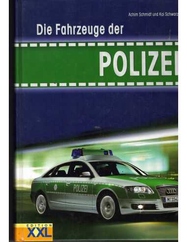 Die Fahrzeuge der Polizei | 9783897363281 |