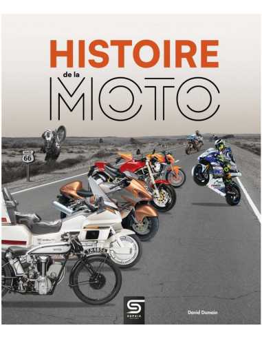 Histoire de la Moto De David Dumain Ed. SOPHIA | 9782385140762 |
