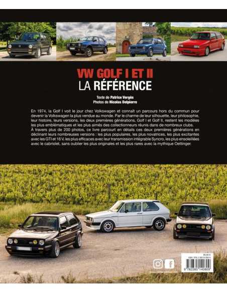 VW Golf I et II, la référence De Patrice Vergès | 9782385140809 |