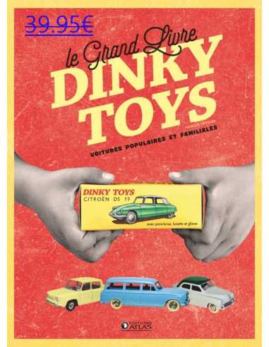 Le grand livre Dinky Toys - Voitures populaires et familiales De