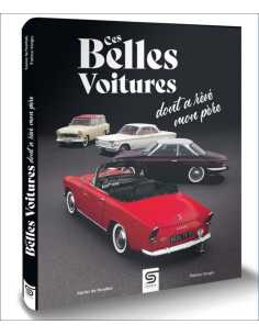 Ces belles voitures dont a rêvé mon père De Patrice VERGÈS Ed. SOPHIA | 9782385140632 |