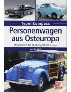 Personenwagen aus Osteuropa: Was nicht in die DDR importiert wurde (Typenkompass) Ed. Motorbuch | 9783613037496 |