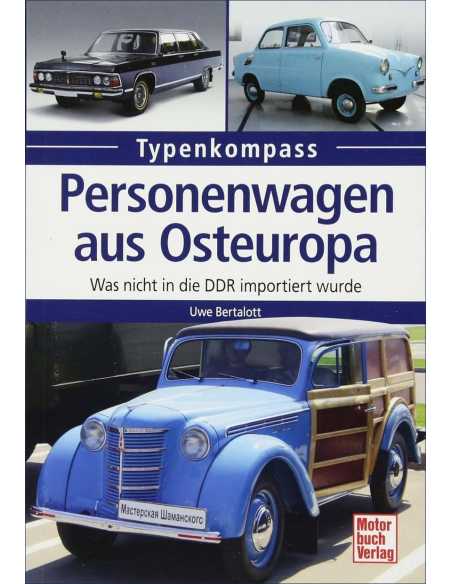 Personenwagen aus Osteuropa: Was nicht in die DDR importiert wurde (Typenkompass) Ed. Motorbuch | 9783613037496 |