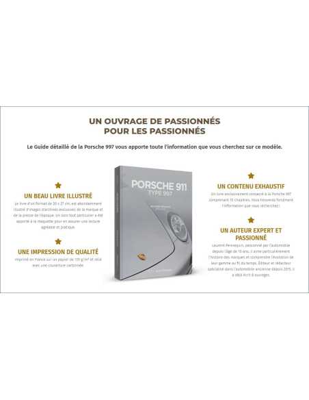 Porsche 911 type 997 – Le Guide détaillé 2004-2012 De Laurent Pennequin Ed. Auto-forever | 9782958129613 |