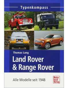 Land Rover & Range Rover: Alle Modelle seit 1948 | 9783613033412 |