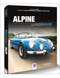 Alpine, la passion bleue De Bernard Sara Ed. Sophia | 9782385140403 |