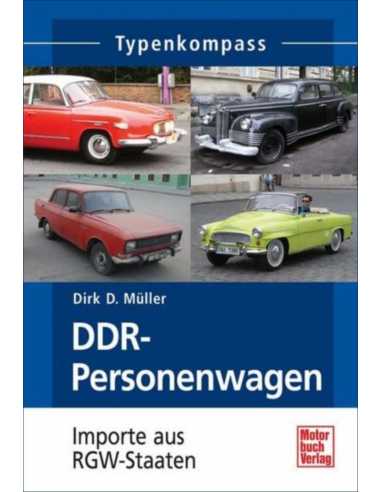 DDR Personenwagen: Importe aus RGW-Staaten (Typenkompass) De Dirk Danny Müller Ed. Motorbuch | 9783613031074 |