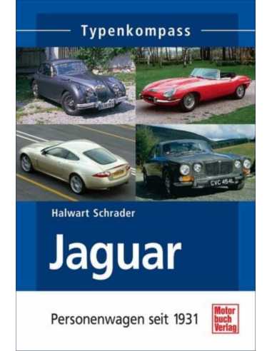 Jaguar: Personenwagen seit 1931 (Typenkompass) De Halwart Schrader Ed. Motorbuch | 9783613027046 |