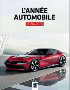 L’année automobile 2024/2025 De Yves Bey-Rozet Ed. SOPHIA | 9782385140823 |