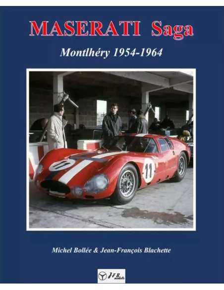 Maserati saga - Montlhéry 1954-1964 De Michel Bollée | 9782959583803 |