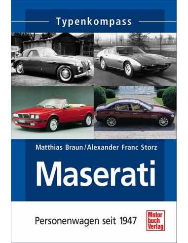 Maserati Personenwagen seit 1947 (Typenkompass) De Matthias Braun Ed. Motorbuch | 9783613027084 |
