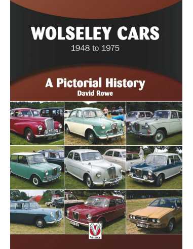 Wolseley Cars: 1948 to 1975 (A Pictorial History) Austin-Morris | 9781787110786 |