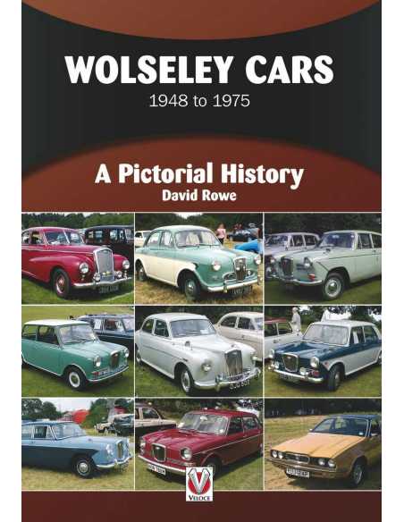Wolseley Cars: 1948 to 1975 (A Pictorial History) Austin-Morris | 9781787110786 |