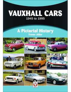 Vauxhall Cars 1945 to 1995 (A Pictorial History) | 9781787115934 |