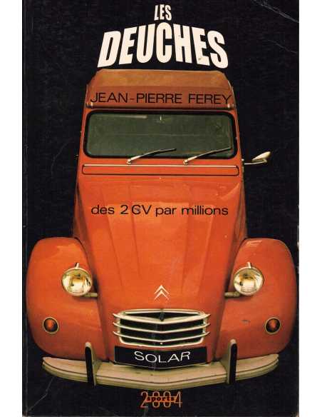 LES DEUCHES des 2cv par millions | Les deuches |