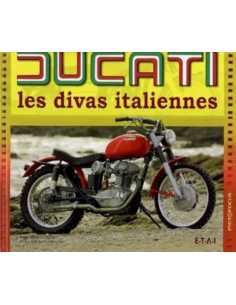 Ducati: les divas italiennes De Etienne Souillot Ed. ETAI | 9782726888391 |