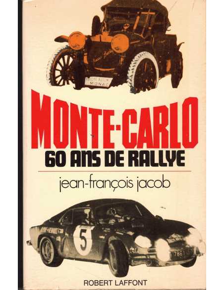 MONTE-CARLO 60 ANS DE RALLYE | 9782221026816 |