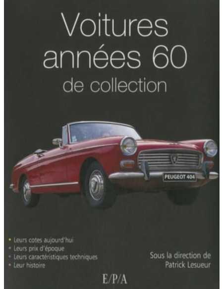 Voitures années 60 de collection | 9782851206619 |