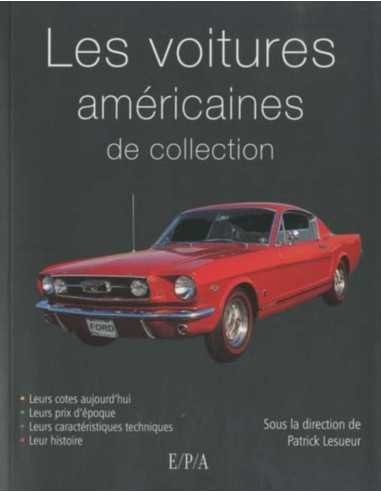 Les voitures américaines de collection | 9782851207371 |