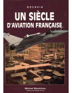 Un Siecle D'Aviation Francaise 1901-2001 | 9782907051279 |