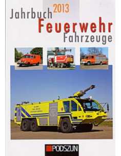 Jahrbuch Feuerwehr Farhrzeuge 2013 | 9783861336525 |