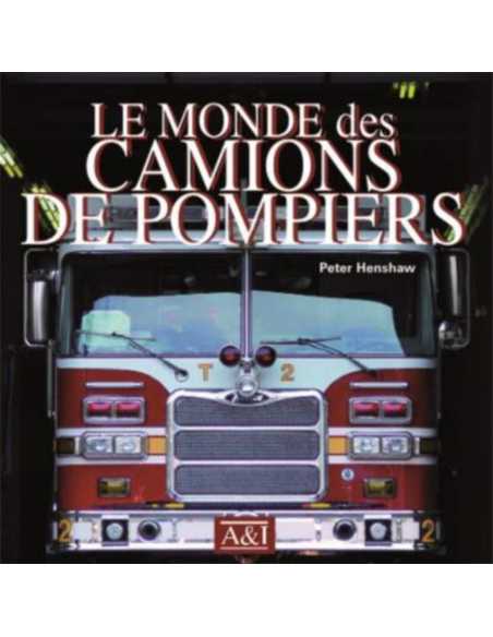 Le monde des camions de pompiers | 9782913952577 |