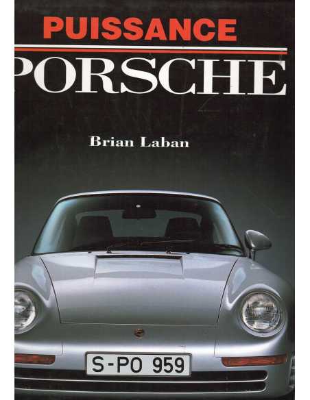 Puissance Porsche De Brian Laban | 9782731213102 |