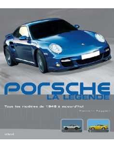 PORSCHE la légende - Tous les modèles de 1948 à aujourd'hui | 9782700605365 |