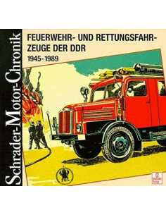 Feuerwehrfahrzeuge und Rettungsfahrzeuge der DDR 1945-1990 | 9783613871779 |