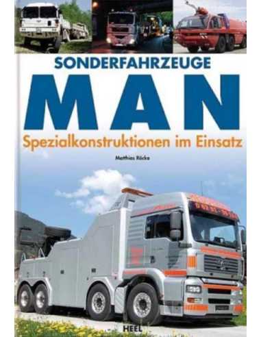 MAN Sonderfahrzeuge Spezialkonstruktionen im Einsatz | 9783898805629 |