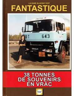 Lilyane Slavsky est Fantastique - 38 Tonnes de Souvenirs en Vrac | 9791091948135 |