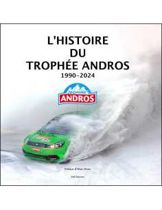 L'HISTOIRE DU TROPHÉE ANDROS 1990-2024 (Le livre photos des 35 ans) | 9782959821608 |